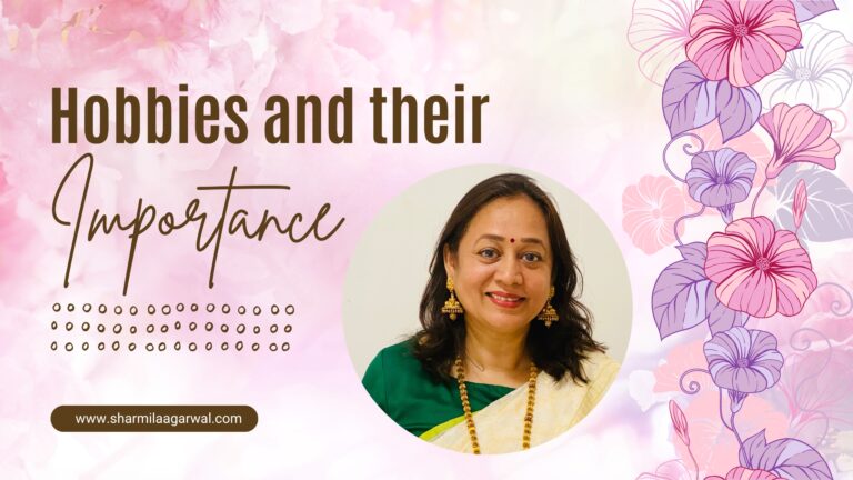 Read more about the article Hobbies and Their Importance